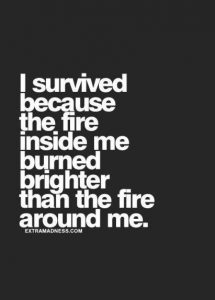 fire inside me burns brighter