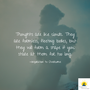 thoughts are like clouds