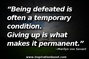 defeat is temporary